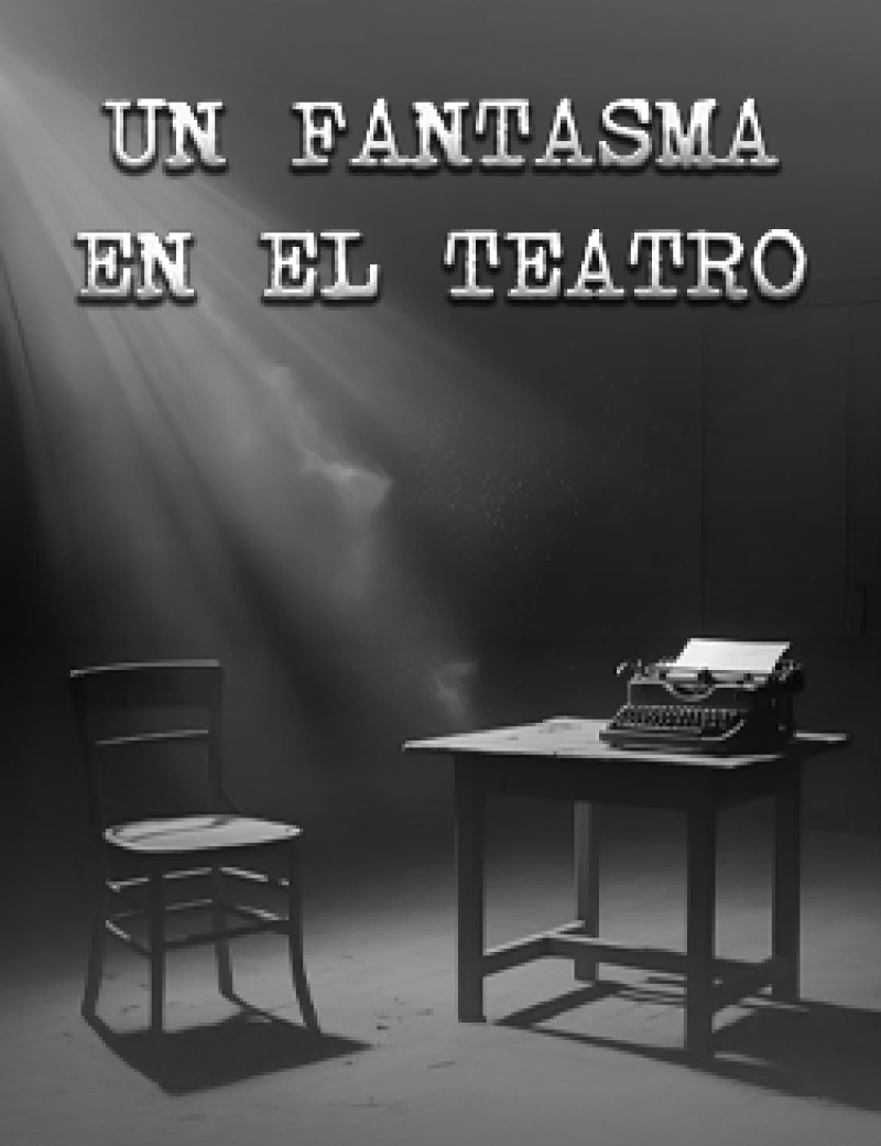 UN FANTASMA EN EL TEATRO