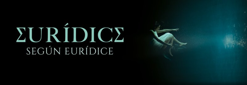 EURÍDICE, SEGÚN EURÍDICE