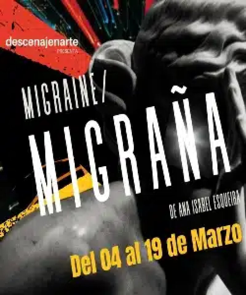 MIGRAINE/MIGRAÑA