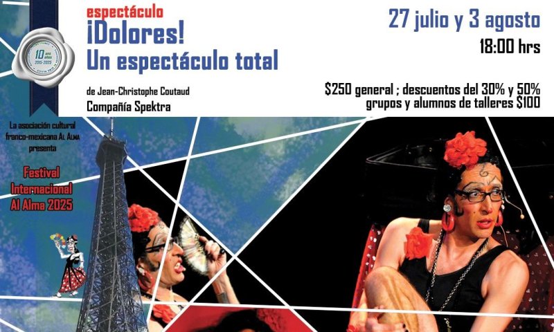 ¡Dolores! Un espectáculo total