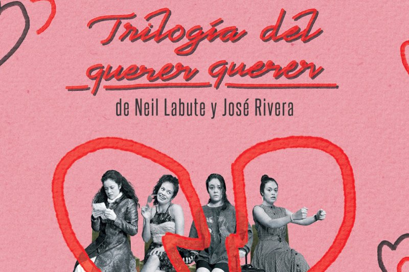 Trilogía del querer querer